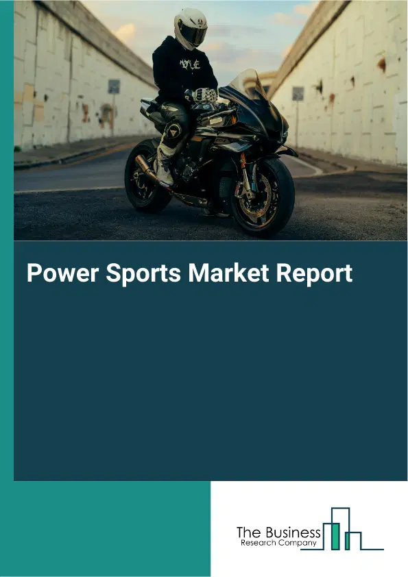 Global Power Sports Market Report 2026