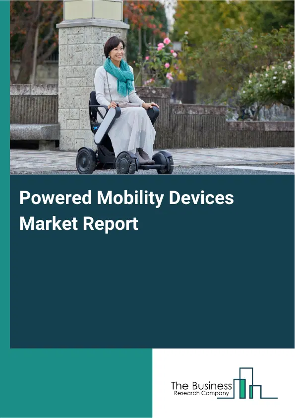 Global Powered Mobility Devices Market Report 2026