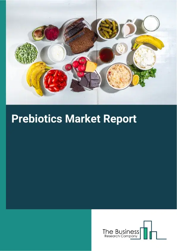 Global Prebiotics Market Report 2026