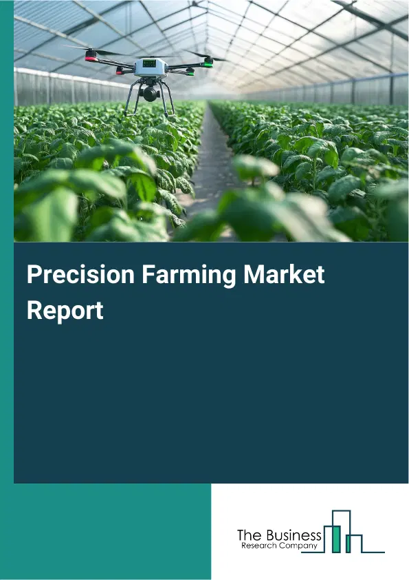Global Precision Farming Market Report 2026