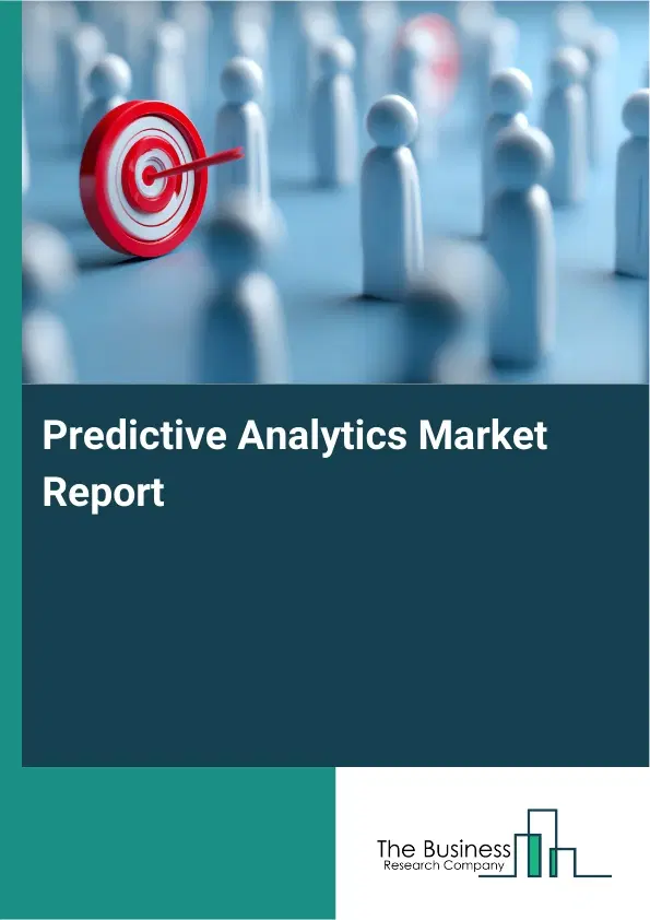 Global Predictive Analytics Market Report 2026