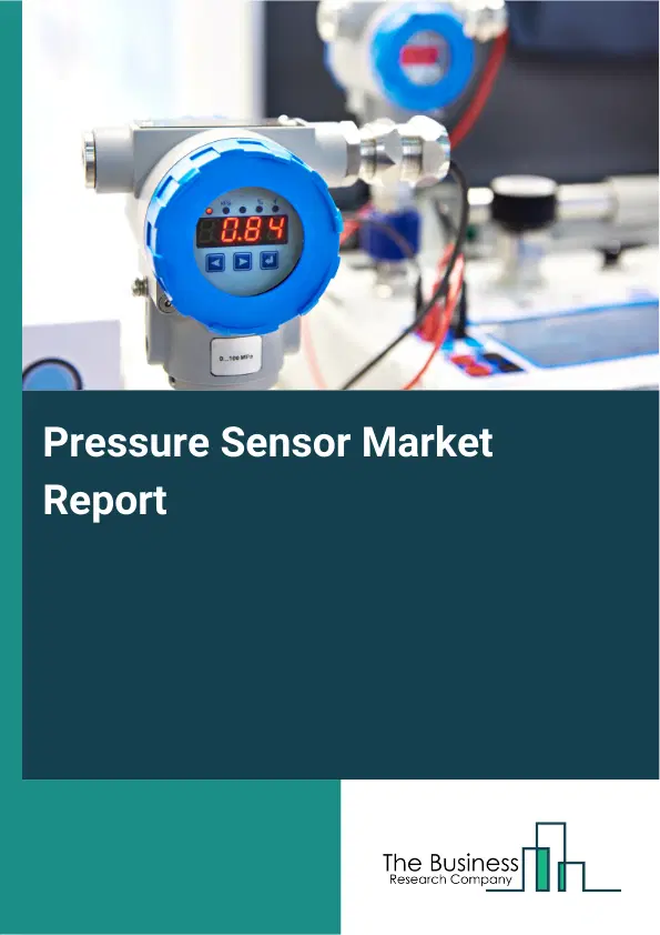 Global Pressure Sensor Market Report 2026