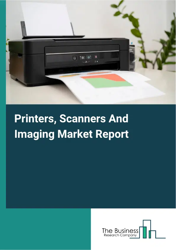 Printers, Scanners And Imaging Market Report 2026