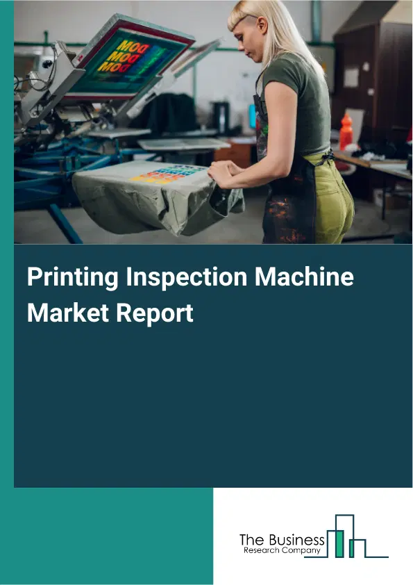 Printing Inspection Machine Market Report 2026