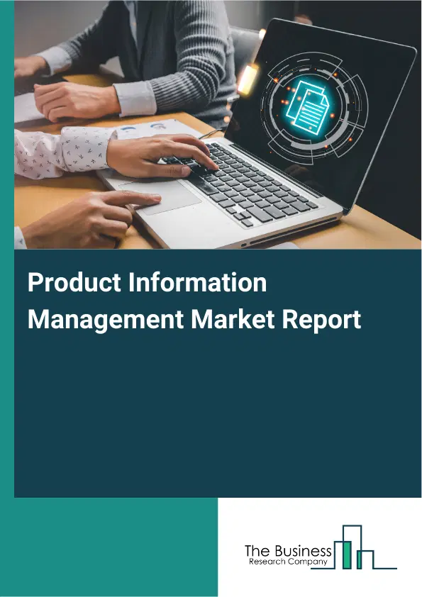 Global Product Information Management Market Report 2026