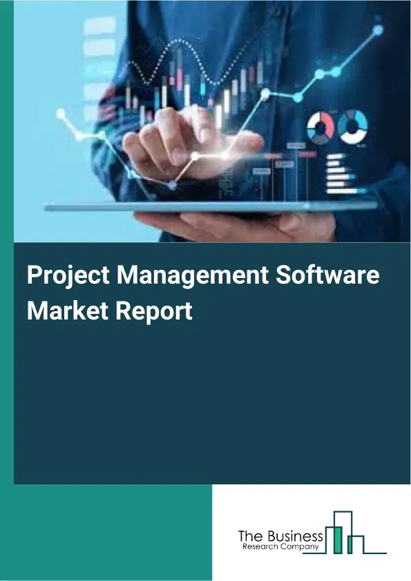 Global Project Management Software Market Report 2026