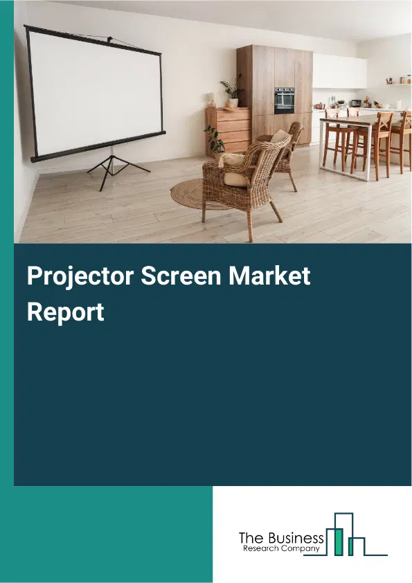 Global Projector Screen Market Report 2026