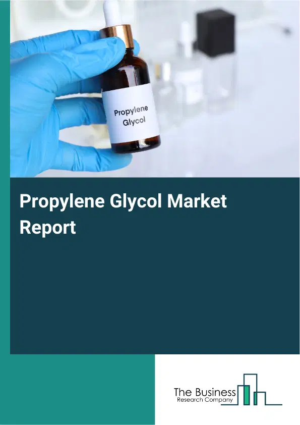 Global Propylene Glycol Market Report 2026
