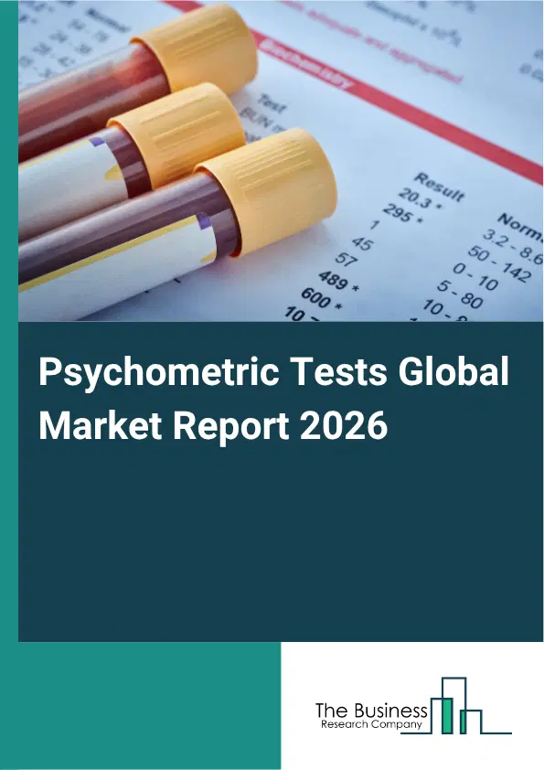 Psychometric Tests Market Report 2026