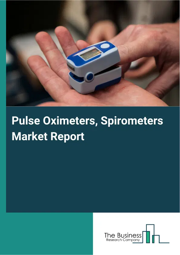 Global Pulse Oximeters, Spirometers Market Report 2026