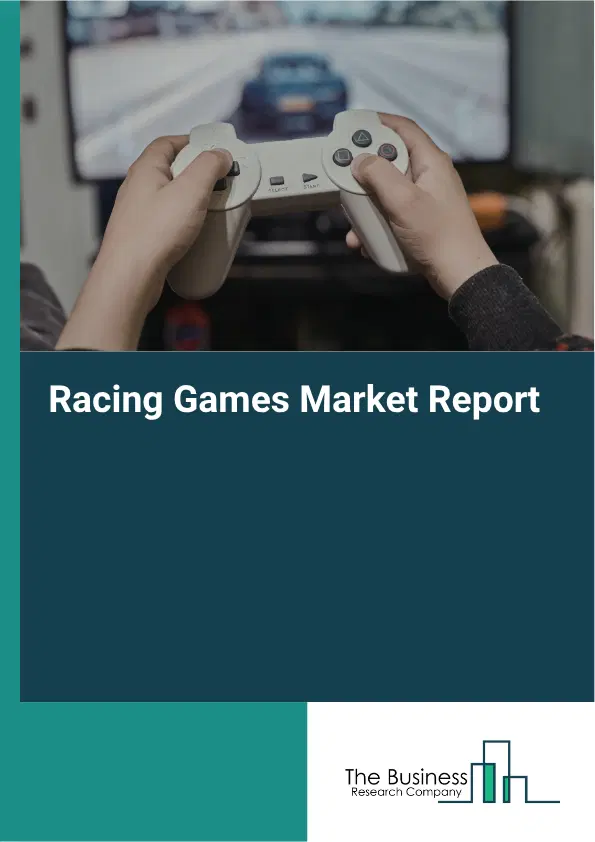 Racing Games Market Report 2026