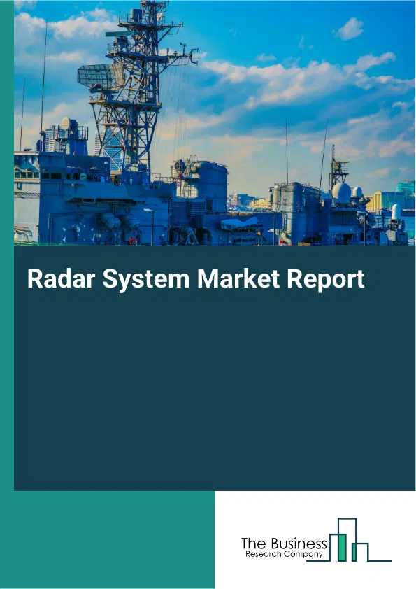 Global Radar System Market Report 2026