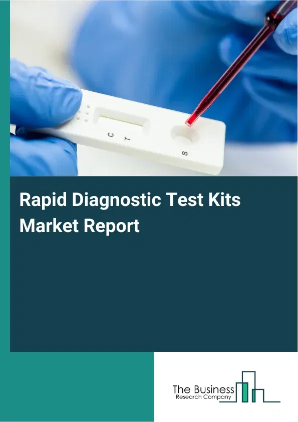 Global Rapid Diagnostic Test Kits Market Report 2026
