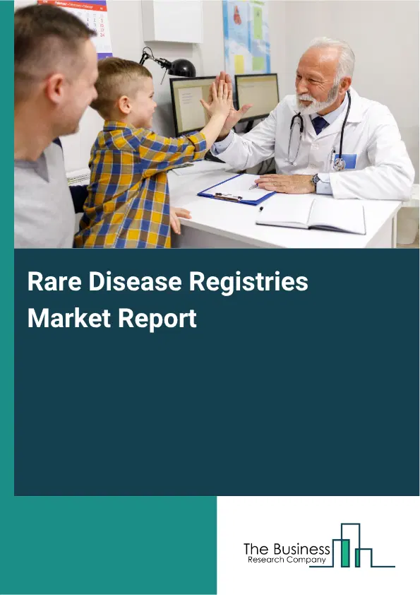 Rare Disease Registries Market Report 2026