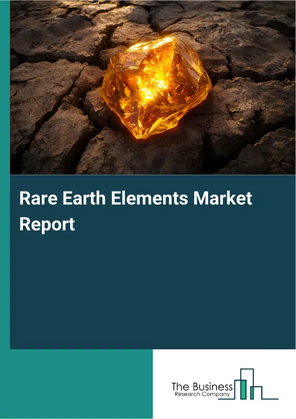 Global Rare Earth Elements Market Report 2026