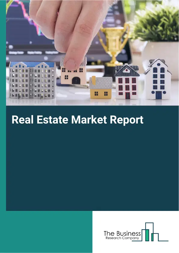 Global Real Estate Market Report 2026