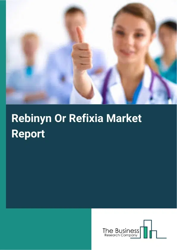 Global Rebinyn Or Refixia Market Report 2026