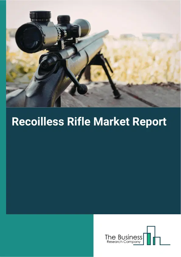 Global Recoilless Rifle Market Report 2026