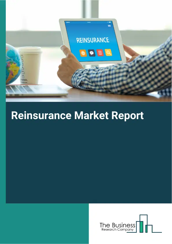 Global Reinsurance Market Report 2026