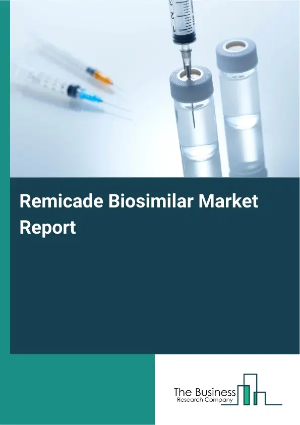 Global Remicade Biosimilar Market Report 2026