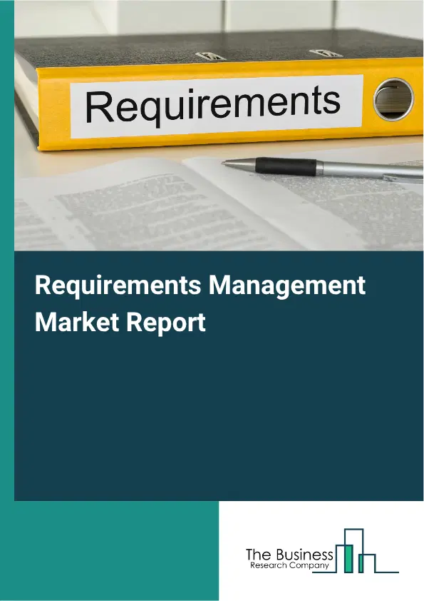 Requirements Management Market Report 2026