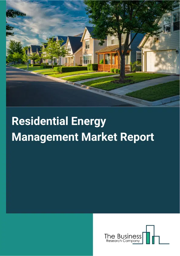 Global Residential Energy Management Market Report 2026