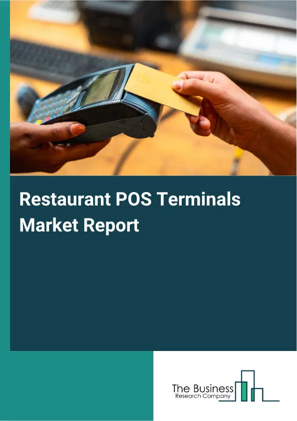 Global Restaurant POS Terminals Market Report 2026