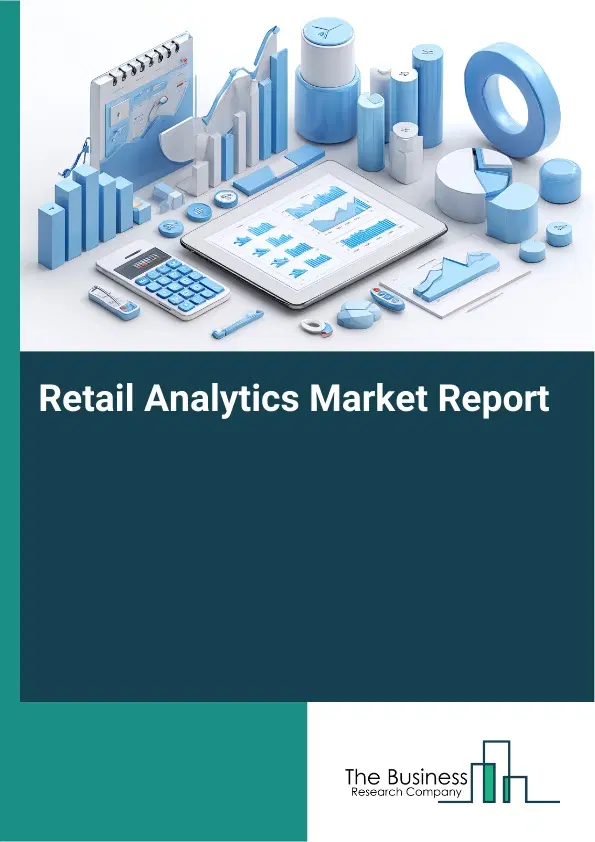 Global Retail Analytics Market Report 2026