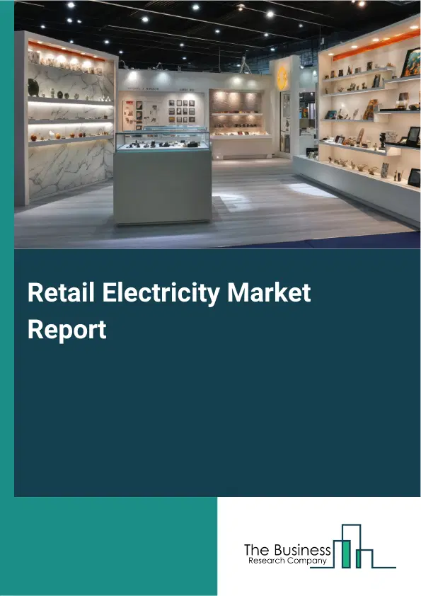 Global Retail Electricity Market Report 2026