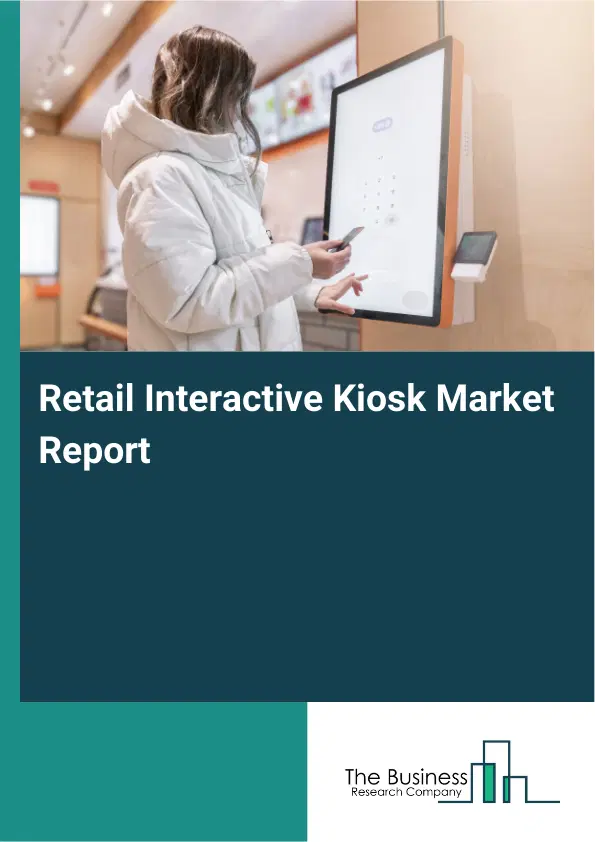 Global Retail Interactive Kiosk Market Report 2026
