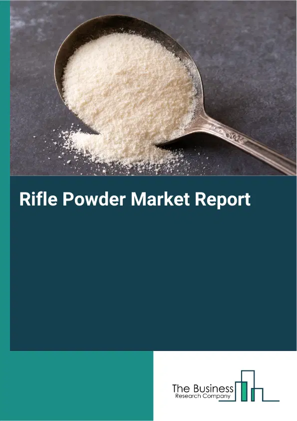 Global Rifle Powder Market Report 2026