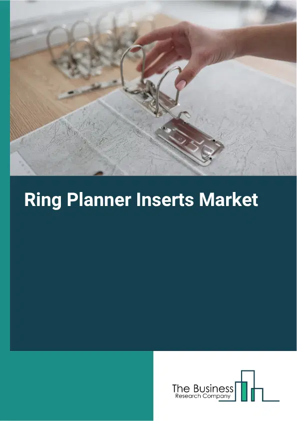 Ring Planner Inserts Market Report 2026