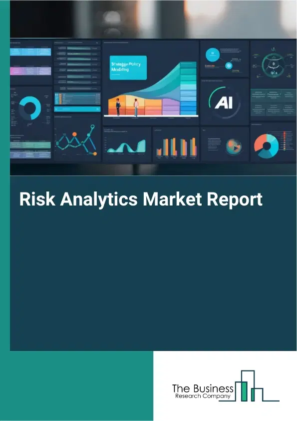 Global Risk Analytics Market Report 2026