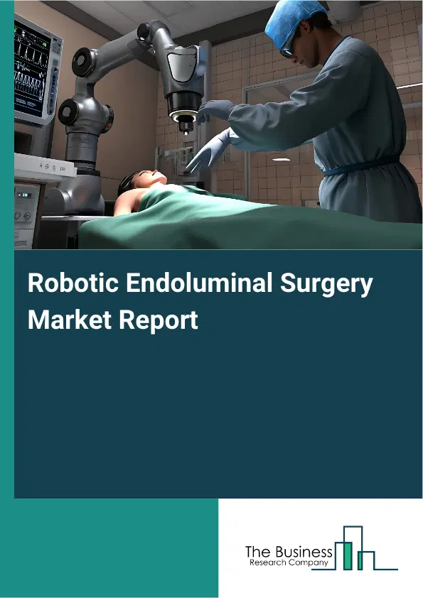 Global Robotic Endoluminal Surgery Market Report 2026