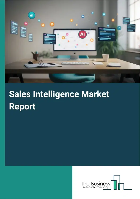 Global Sales Intelligence Market Report 2026