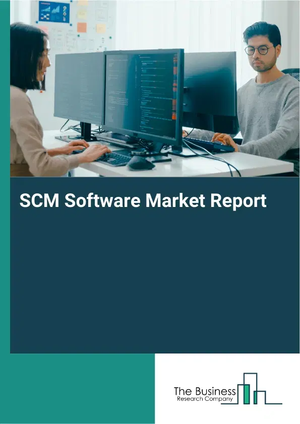 Global SCM Software Market Report 2026