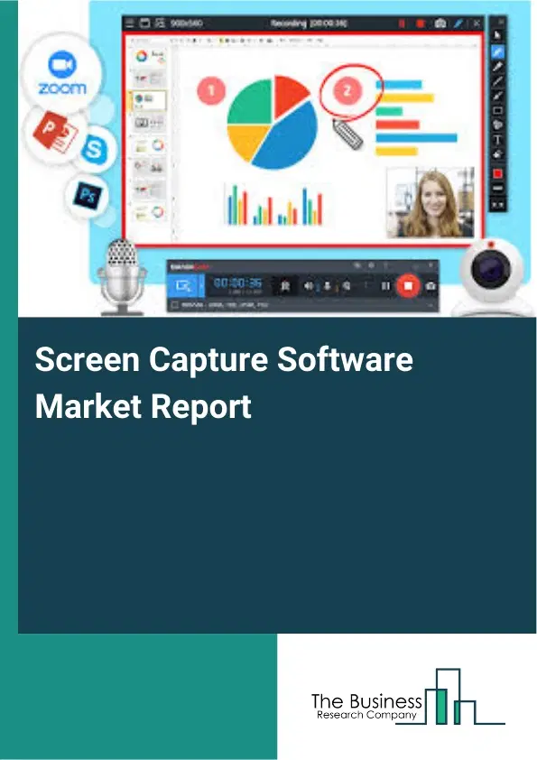 Global Screen Capture Software Market Report 2026