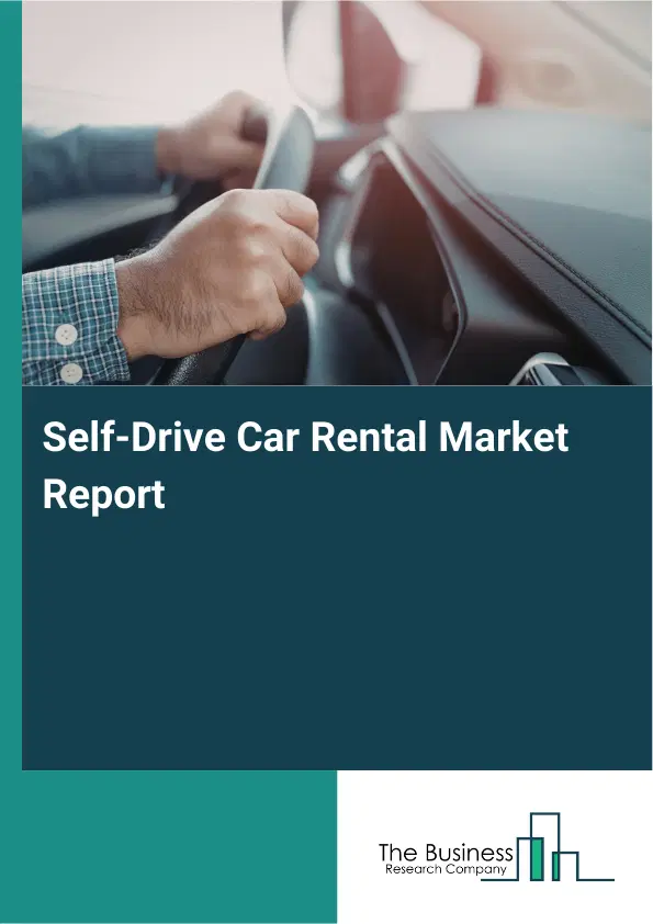 Global Self-Drive Car Rental Market Report 2026