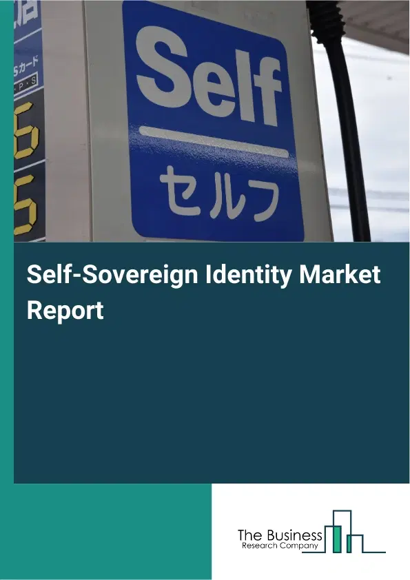 Global Self-Sovereign Identity Market Report 2026