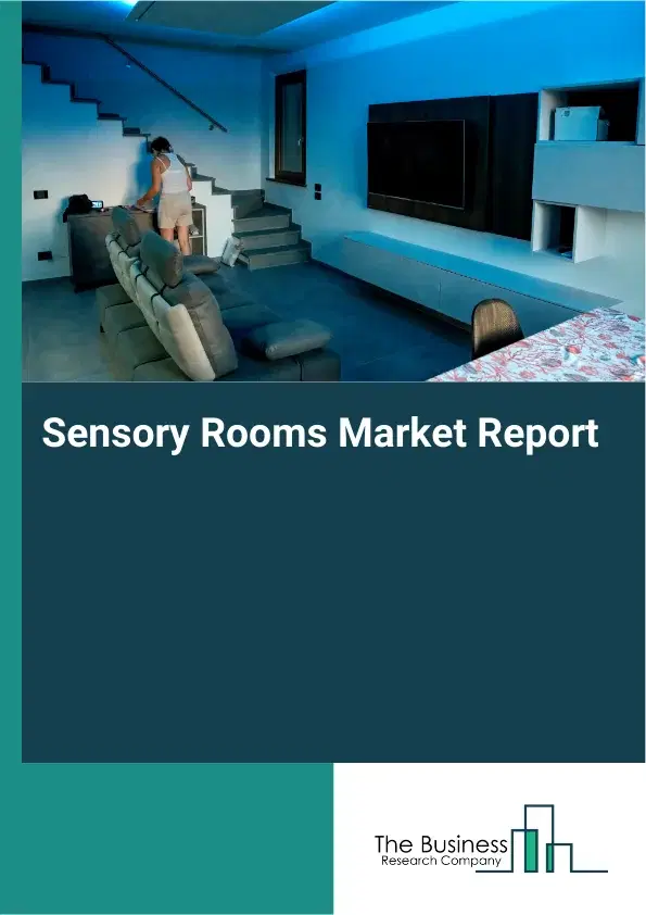 Global Sensory Rooms Market Report 2026