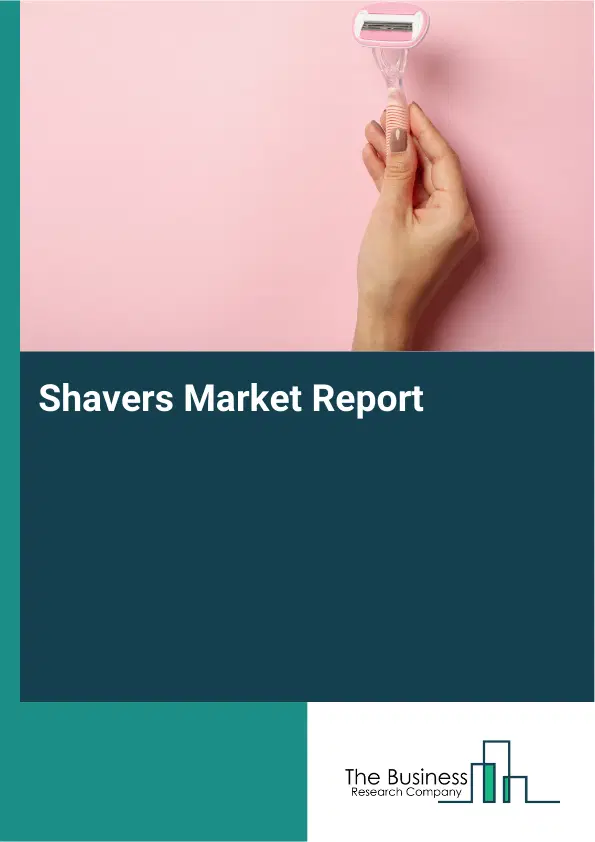 Global Shavers Market Report 2026