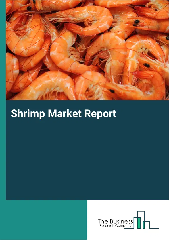 Global Shrimp Market Report 2026