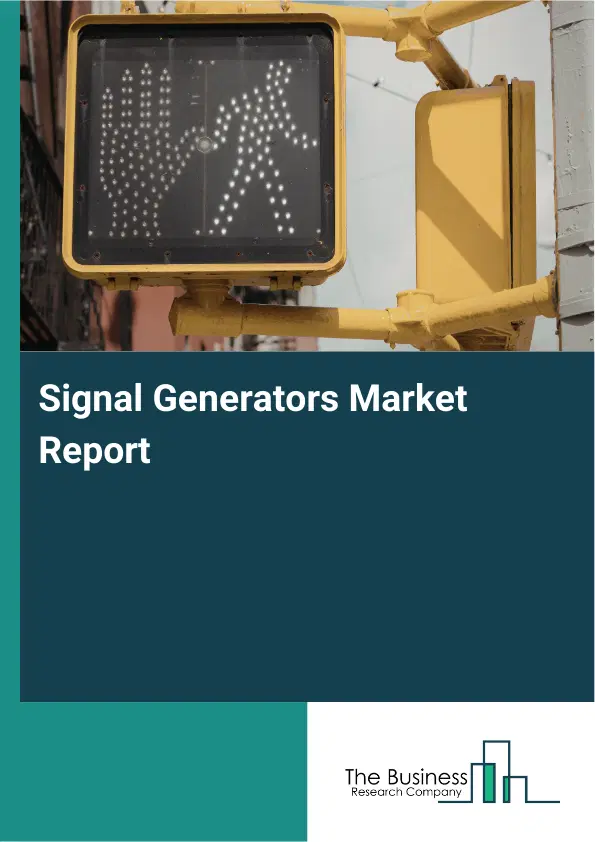 Global Signal Generators Market Report 2026