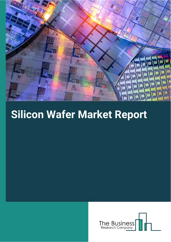 Global Silicon Wafer Market Report 2026