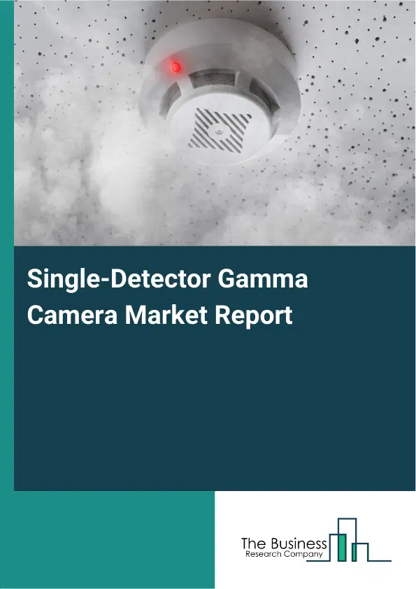 Global Single-Detector Gamma Camera Market Report 2026