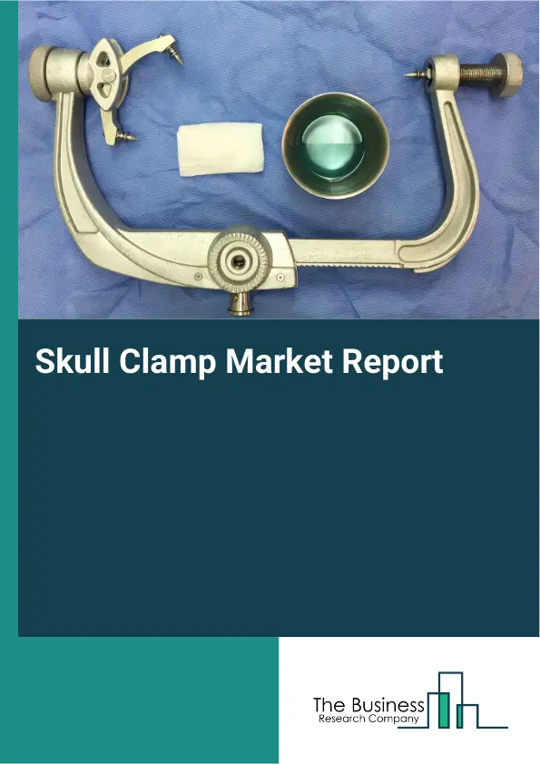 Global Skull Clamp Market Report 2026
