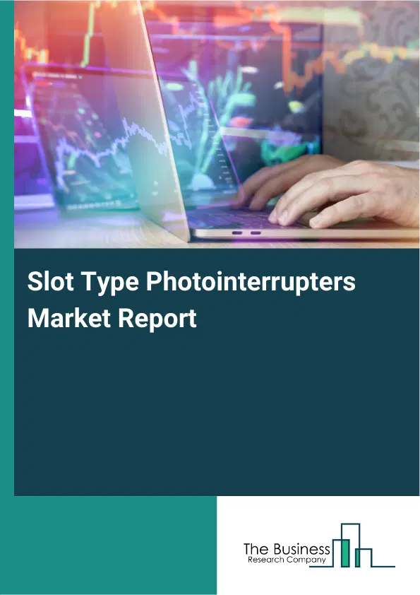 Global Slot Type Photointerrupters Market Report 2026