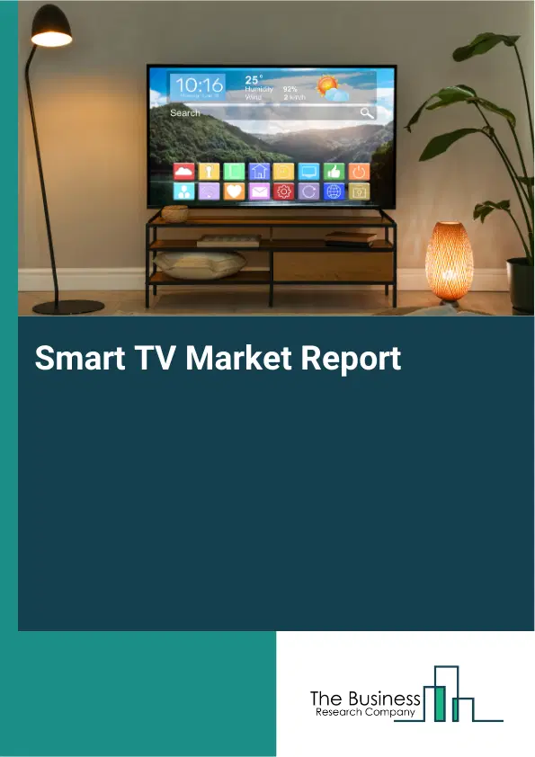 Global Smart TV Market Report 2026