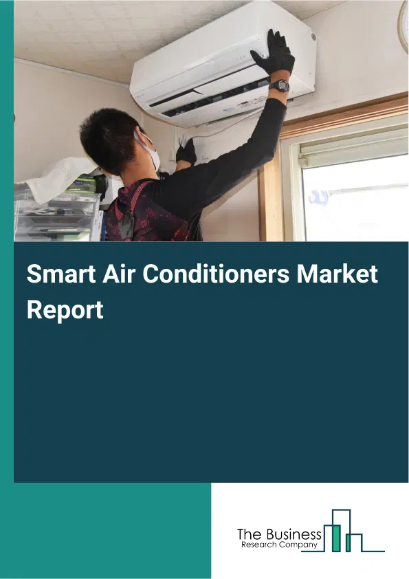 Global Smart Air Conditioners Market Report 2026