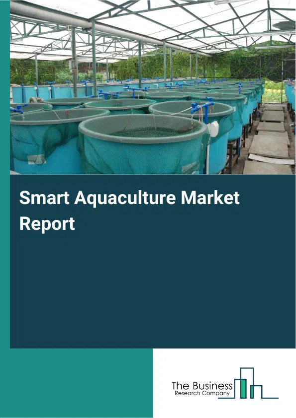 Global Smart Aquaculture Market Report 2026